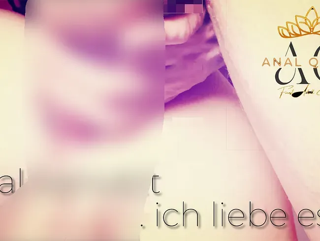 Anal - so wie ich es liebe
