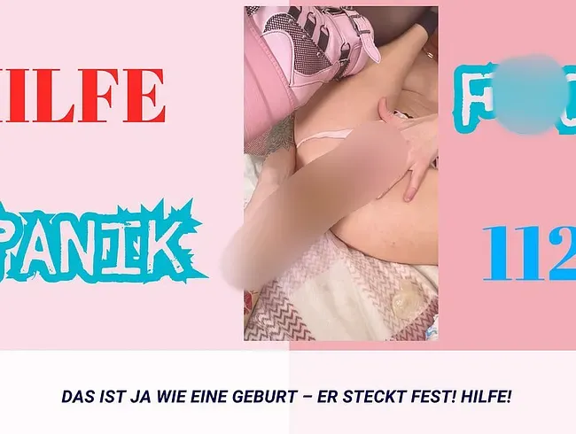FSK 21! 100 % REAL! DAS IST JA WIE EINE GEBURT – ER STECKT FEST! HILFE! PANIK! NOTRUF?