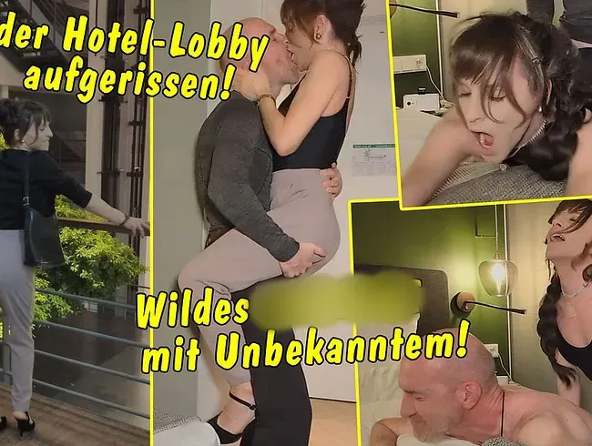 In der Hotellobby aufgerissen! Wildes Geficke mit Unbekanntem! Erst mein Arsch, dann seiner! - TV_Helena_Kimberly