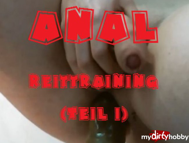 ANAL Reittraining (Teil1)