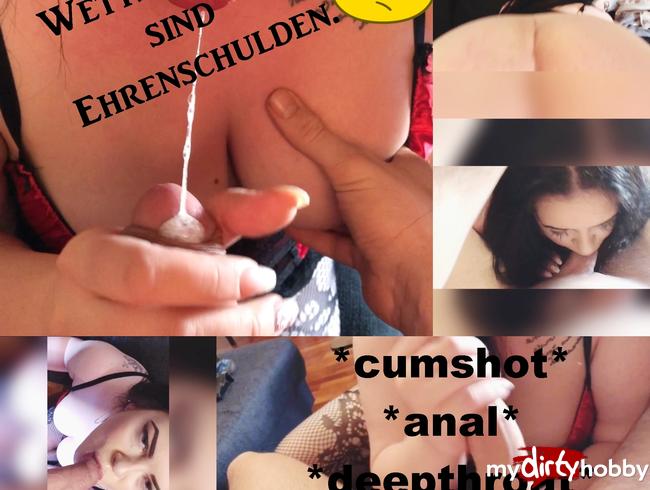 Wettschulden sind Ehren Schulden!  MEIN ERSTES MAL ANAL!!!