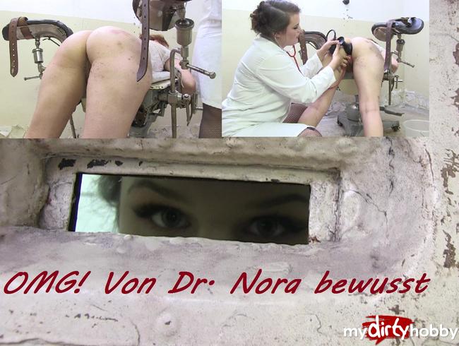 OMG! Von Dr. Nora benutzt