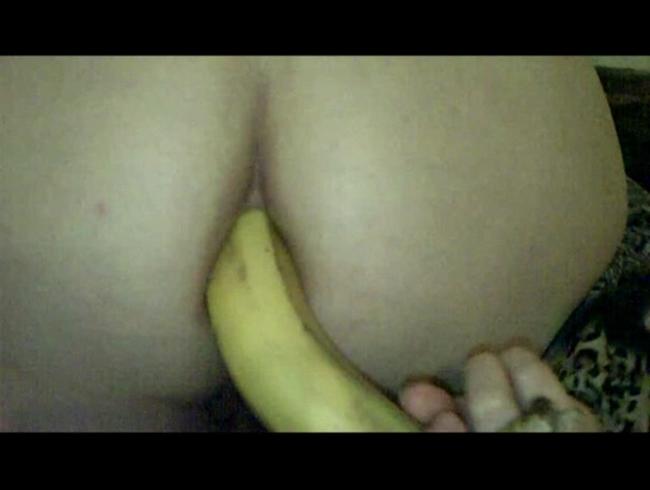 Bananen Arschfick