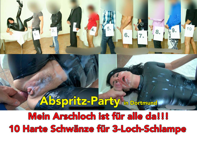 Abspritz-Party in Dortmund. 10 dicke Schwänze für die Latex-Schlampe