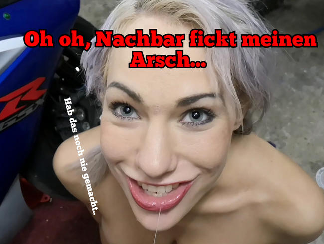 Oh oh, neuer Nachbar fickt meinen Arsch!!!